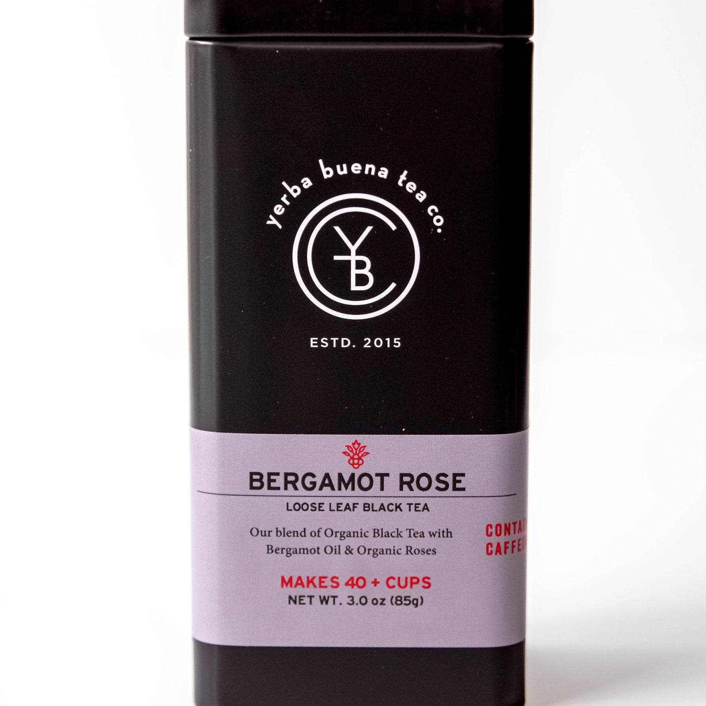 Yerba Buena Tea Co. Bergamot Rose loose-leaf black tea tin. Organic blend of black tea, bergamot, and rose petals.